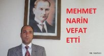 Mehmet Narin Vefat Etti